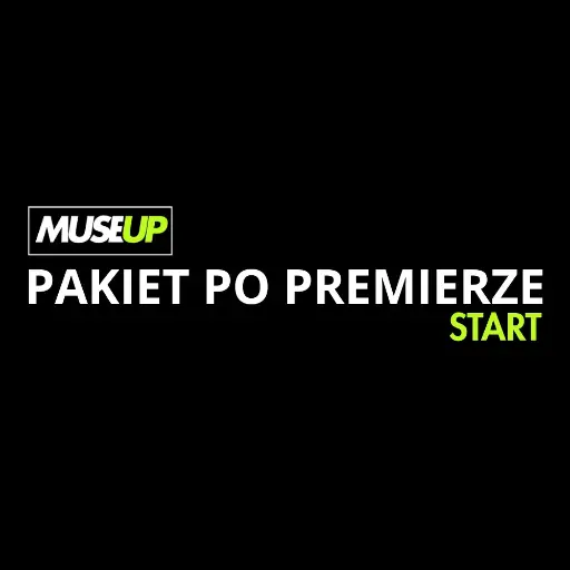 Pakiet Start - Idealne po premierze